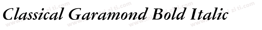 Classical Garamond Bold Italic BT字体转换